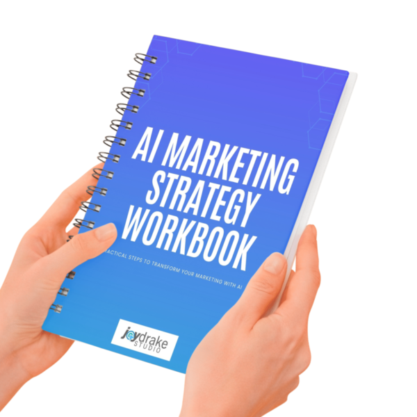 AI MARKETING STRATEGY WORKBOOK
